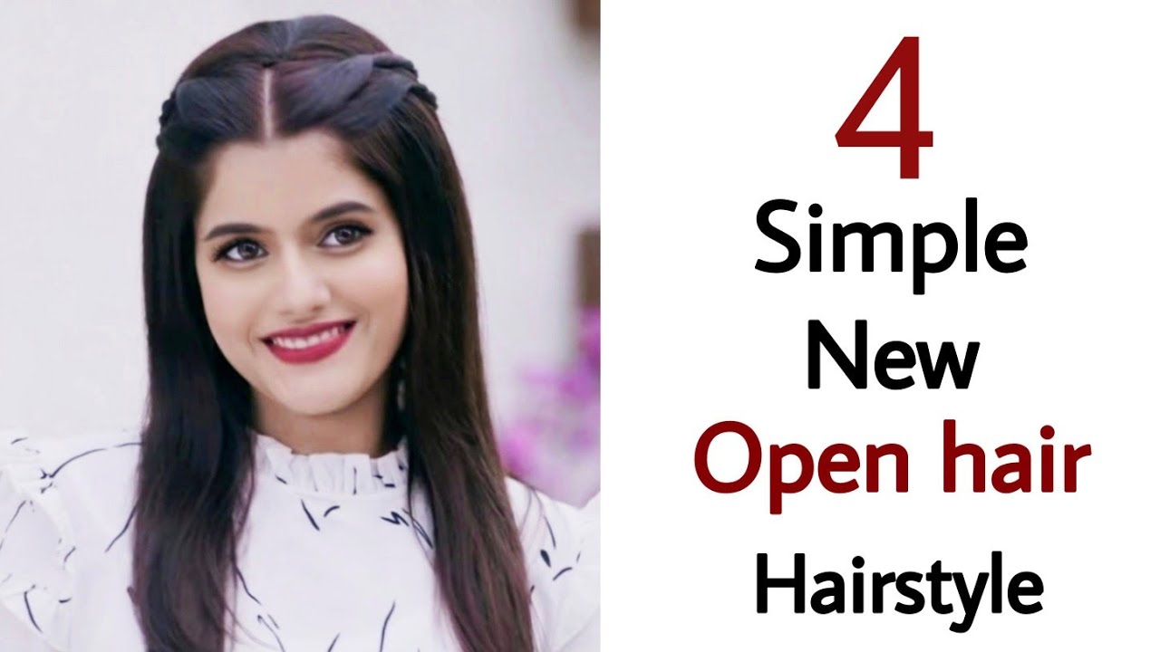 4 simple new open hairstyle latest new hairstyle - A Haircut Blog